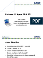 Release 12 Apps DBA 101: John Stouffer Independent Consultant