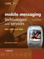 Mobile Messaging Technologies and Services: SMS, EMS and MMS