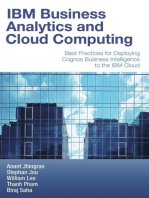 IBM Business Analytics and Cloud Computing: Best Practices for Deploying Cognos Business Intelligence to the IBM Cloud