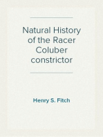 Natural History of the Racer Coluber constrictor