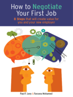 How to Negotiate Your First Job: 8 Steps That Will Create Value for You and Your New Employer