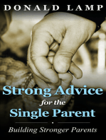 Strong Advice for the Single Parent