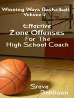 Effective Zone Offenses For The High School Coach: Winning Ways Basketball, #3