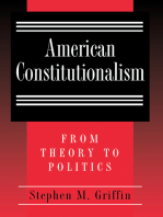 American Constitutionalism: From Theory to Politics