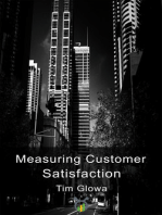 Measuring Customer Satisfaction: Exploring Customer Satisfaction’s Relationship with Purchase Behavior