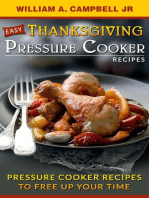 Easy Thanksgiving Pressure Cooker Recipes:Pressure Cooker Recipes to Free Up Your Time: Holiday Pressure Cooker Recipes, #1