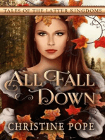 All Fall Down: Tales of the Latter Kingdoms, #1