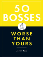 50 Bosses Worse Than Yours