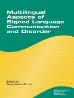 Multilingual Aspects of Signed Language Communication and Disorder