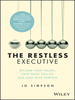 The Restless Executive: Reclaim your values, love what you do and lead with purpose