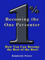 Becoming the One Percenter