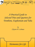 A Practical Guide to Selected Trios and Quartets for Trombone, Euphonium and Tuba: Practical Guide, #3