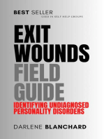 Exit Wounds Field Guide