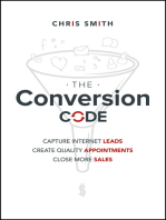 The Conversion Code: Capture Internet Leads, Create Quality Appointments, Close More Sales