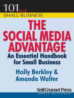 The Social Media Advantage: An Essential Handbook for Small Business