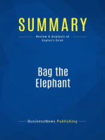 Bag the Elephant (Review and Analysis of Kaplan's Book)