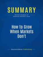 How to Grow When Markets Don't (Review and Analysis of Slywotzky and Wise's Book)