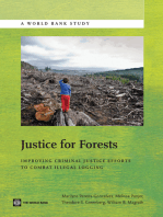 Justice for Forests: Improving Criminal Justice Efforts to Combat Illegal Logging