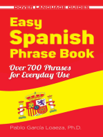 Easy Spanish Phrase Book NEW EDITION: Over 700 Phrases for Everyday Use