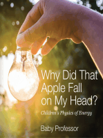 Why Did That Apple Fall on My Head? | Children's Physics of Energy