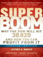 Super Boom: Why the Dow Jones Will Hit 38,820 and How You Can Profit From It