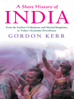 A Short History of India: From the Earliest Civilisations and Myriad Kingdoms, to Today's Economic Powerhouse