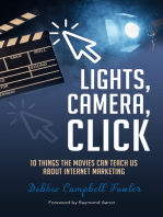 Lights Camera Click: 10 Things the Movies Can Teach Us About Internet Marketing