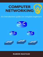 Computer Networking: An introductory guide for complete beginners: Computer Networking, #1