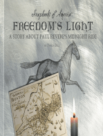 Freedom's Light: A Story about Paul Revere's Midnight Ride