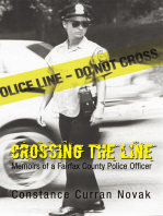 Crossing the Line: Memoirs of a Fairfax County Police Officer