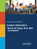 A Study Guide for Isabel Allende's "And of Clay Are We Created"