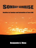 Sonday Sonrise: Homilies for Sundays and Solemnities of Years Abc