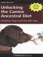 UNLOCKING THE CANINE ANCESTRAL DIET: HEALTHIER DOG FOOD THE ABC WAY