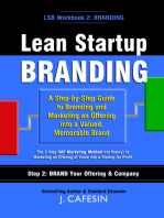 Lean Startup Branding: Marketing Your Startup—Idea Through Launch