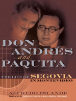 Don Andres and Paquita: The Life of Segovia in Montevideo