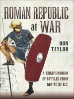 Roman Republic at War: A Compendium of Battles from 502 to 31 B.C.