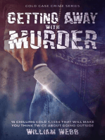 Getting Away With Murder: Cold Case Crime, #7