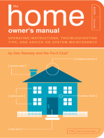 The Home Owner's Manual: Operating Instructions, Troubleshooting Tips, and Advice on System Maintenance