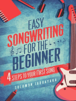 Easy Songwriting For The Beginner