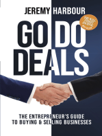 Go Do Deals: The Entrepreneur’s Guide to Buying & Selling Businesses