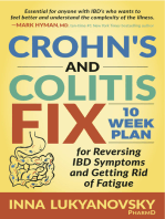 Crohn's and Colitis Fix: 10 Week Plan for Reversing IBD Symptoms and Getting Rid of Fatigue