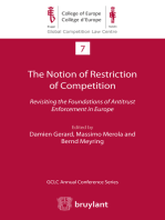 The Notion of Restriction of Competition: Revisiting the Foundations of Antitrust Enforcement in Europe