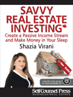 Savvy Real Estate Investing: Create a Passive Income Stream and Make Money in Your Sleep