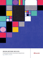 Design Beyond Devices: Creating Multimodal, Cross-Device Experiences