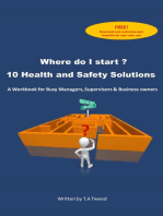 Where do I start? 10 Health and Safety Solutions: A Workbook for Busy Managers, Supervisors & Business Owners