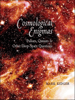 Cosmological Enigmas: Pulsars, Quasars, & Other Deep-Space Questions