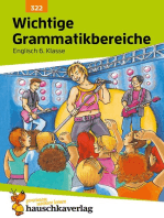 Wichtige Grammatikbereiche. Englisch 6. Klasse: Ein Übungs- und Trainingsbuch mit Lösungen für das 2. Englischjahr