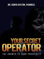 Your Secret Operator: The Answer To Your Prosperity