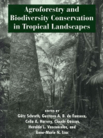 Agroforestry and Biodiversity Conservation in Tropical Landscapes