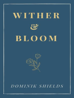 Wither and Bloom